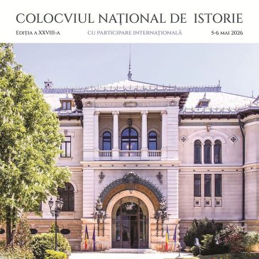 Colocviul Național de Istorie, ediția a XXVIII-a, cu participare internațională, la Muzeul Național Cotroceni